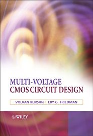 бесплатно читать книгу Multi-voltage CMOS Circuit Design автора Volkan Kursun