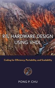 бесплатно читать книгу RTL Hardware Design Using VHDL автора Pong Chu