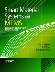 бесплатно читать книгу Smart Material Systems and MEMS автора S. Gopalakrishnan