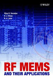 бесплатно читать книгу RF MEMS and Their Applications автора K. Vinoy