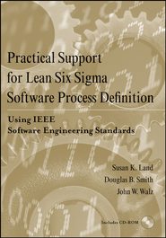 бесплатно читать книгу Practical Support for Lean Six Sigma Software Process Definition автора Douglas Smith