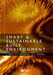 бесплатно читать книгу Smart and Sustainable Built Environments автора Jay Yang