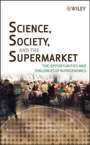 бесплатно читать книгу Science, Society, and the Supermarket автора David Castle