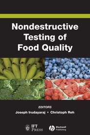 бесплатно читать книгу Nondestructive Testing of Food Quality автора Joseph Irudayaraj