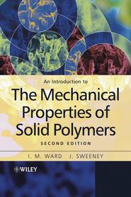 бесплатно читать книгу An Introduction to the Mechanical Properties of Solid Polymers автора J. Sweeney