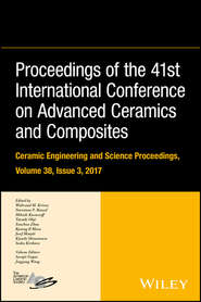 бесплатно читать книгу Proceedings of the 41st International Conference on Advanced Ceramics and Composites автора Tatsuki Ohji