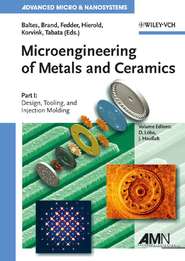 бесплатно читать книгу Microengineering of Metals and Ceramics, Part I автора Oliver Brand