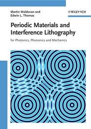 бесплатно читать книгу Periodic Materials and Interference Lithography автора Martin Maldovan