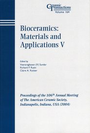 бесплатно читать книгу Bioceramics: Materials and Applications V автора Veeraraghavan Sundar