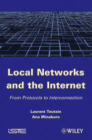 бесплатно читать книгу Local Networks and the Internet автора Laurent Toutain