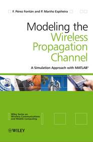 бесплатно читать книгу Modelling the Wireless Propagation Channel автора Fernando Font¿n
