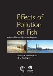 бесплатно читать книгу Effects of Pollution on Fish автора Krystal Hemingway