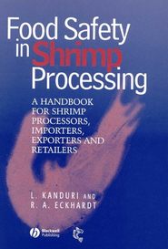 бесплатно читать книгу Food Safety in Shrimp Processing автора Laxman Kanduri