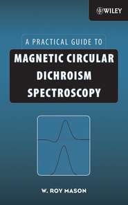 бесплатно читать книгу Magnetic Circular Dichroism Spectroscopy автора W. Mason