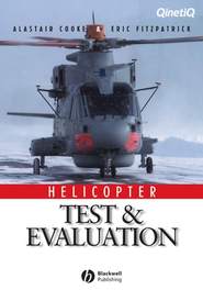 бесплатно читать книгу Helicopter Test and Evaluation автора Alastair Cooke