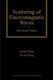 бесплатно читать книгу Scattering of Electromagnetic Waves автора Leung Tsang