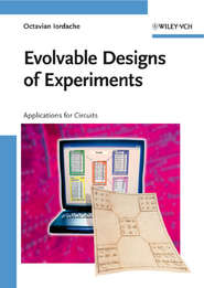 бесплатно читать книгу Evolvable Designs of Experiments автора Octavian Iordache