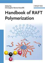 бесплатно читать книгу Handbook of RAFT Polymerization автора Christopher Barner-Kowollik