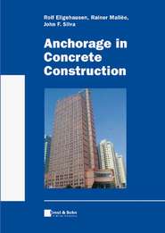 бесплатно читать книгу Anchorage in Concrete Construction автора Rolf Eligehausen