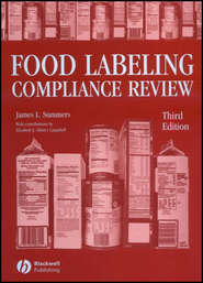 бесплатно читать книгу Food Labeling Compliance Review автора James Summers