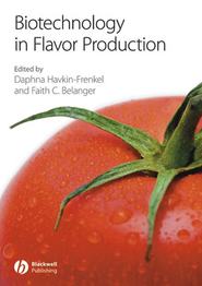 бесплатно читать книгу Biotechnology in Flavor Production автора Daphna Havkin-Frenkel