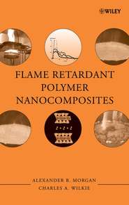 бесплатно читать книгу Flame Retardant Polymer Nanocomposites автора Charles Wilkie