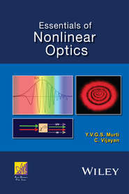 бесплатно читать книгу Essentials of Nonlinear Optics автора C. Vijayan