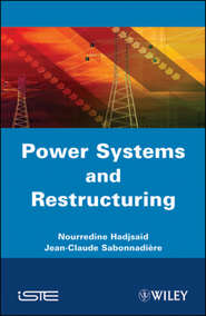 бесплатно читать книгу Power Systems and Restructuring автора Jean-Claude Sabonnadière