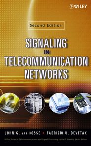 бесплатно читать книгу Signaling in Telecommunication Networks автора Fabrizio Devetak