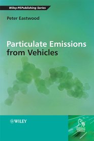 бесплатно читать книгу Particulate Emissions from Vehicles автора Peter Eastwood