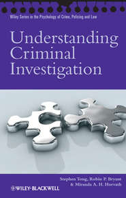бесплатно читать книгу Understanding Criminal Investigation автора Stephen Tong