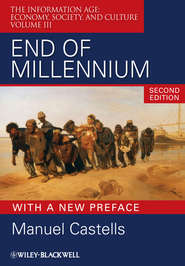 бесплатно читать книгу End of Millennium автора Manuel Castells