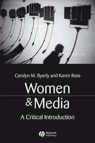 бесплатно читать книгу Women and Media автора Karen Ross