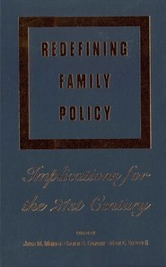 бесплатно читать книгу Redefining Family Policy автора Joyce Mercier