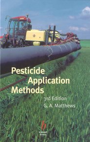бесплатно читать книгу Pesticide Application Methods автора Graham Matthews