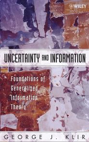 бесплатно читать книгу Uncertainty and Information автора George Klir