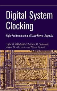 бесплатно читать книгу Digital System Clocking автора Dejan Markovic