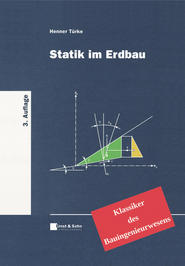 бесплатно читать книгу Statik im Erdbau автора Henner Türke