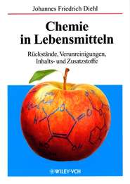 бесплатно читать книгу Chemie in Lebensmitteln автора Johannes Diehl