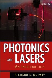 бесплатно читать книгу Photonics and Lasers автора Richard Quimby