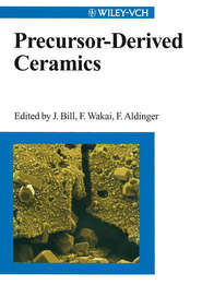 бесплатно читать книгу Precursor-Derived Ceramics автора Fritz Aldinger