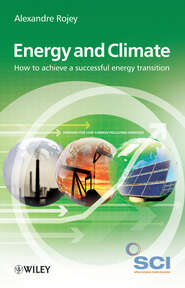 бесплатно читать книгу Energy and Climate автора Alexandre Rojey