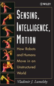 бесплатно читать книгу Sensing, Intelligence, Motion автора Vladimir Lumelsky