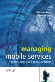 бесплатно читать книгу Managing Mobile Services автора Ulla Koivukoski