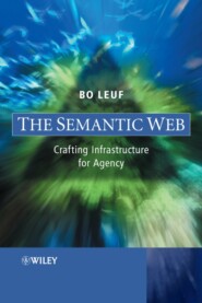 бесплатно читать книгу The Semantic Web автора Bo Leuf