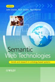 бесплатно читать книгу Semantic Web Technologies автора John Davies