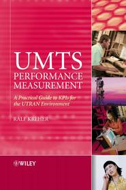 бесплатно читать книгу UMTS Performance Measurement автора Ralf Kreher