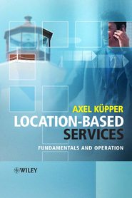 бесплатно читать книгу Location-Based Services автора Axel Küpper