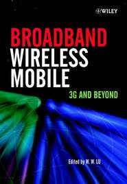 бесплатно читать книгу Broadband Wireless Mobile автора Willie Lu