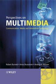 бесплатно читать книгу Perspectives on Multimedia автора Robert Burnett